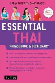 Essential Thai Phrasebook & Dictionary (Speak Thai with Confidence! (Revised Edition)) by Jintana Rattanakhemakorn, 9780804846875