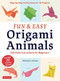 Fun & Easy Origami Animals (Full-Color Instructions for Beginners (includes 20 Sheets of 6" Origami Paper)) by Michael G. LaFosse, 9780804851916