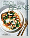 Cool Beans (The Ultimate Guide to Cooking with the World's Most Versatile Plant-Based Protein, with 125 Recipes [A Cookbook]) by Joe Yonan, 9780399581489