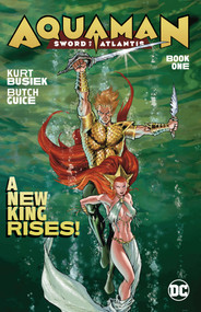 Aquaman: Sword of Atlantis Book One by Kurt Busiek, Jackson Guice, 9781401287719