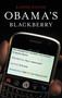 Obama's BlackBerry by Kasper Hauser, 9780316074353