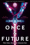 Once & Future - 9780316449267 by Cory McCarthy, A. R. Capetta, 9780316449267