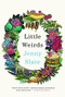 Little Weirds by Jenny Slate, 9780316485340