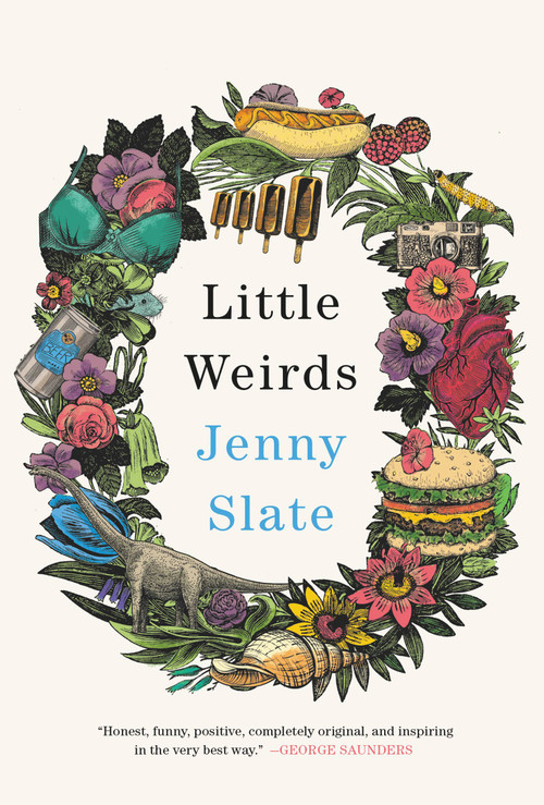 Little Weirds by Jenny Slate, 9780316485340