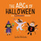 The ABCs of Halloween (An Alphabet Book) by Lydia Nichols, 9780762466566