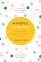 Mindful Drinking (How Cutting Down Can Change Your Life) by Rosamund Dean, 9781409184898