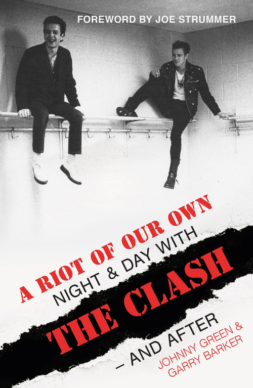 A Riot of Our Own by Garry Barker, Johnny Green, 9781474611183