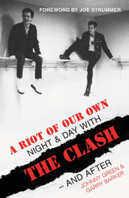 A Riot of Our Own by Garry Barker, Johnny Green, 9781474611183