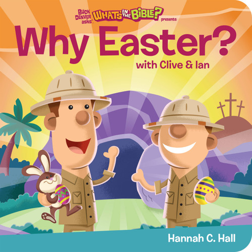 Why Easter? by Hannah C. Hall, Greg Hardin, Kenny Yamada, 9781546038948