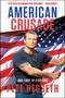 American Crusade (Our Fight to Stay Free) by Pete Hegseth, 9781546098744