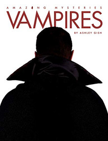 Vampires - 9781628327847 by Ashley Gish, 9781628327847