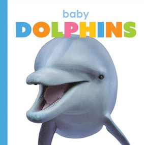 Baby Dolphins by Kate Riggs, 9781628328080