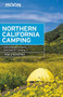Moon Northern California Camping (The Complete Guide to Tent and RV Camping) - 9781640490390 by Tom Stienstra, 9781640490390