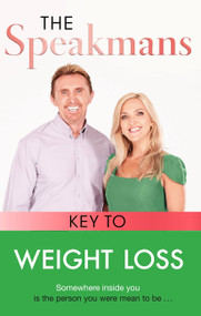 Winning at Weight Loss (Achieve your slimming goals, enjoy food and feel great again) by Nik Speakman, Eva Speakman, 9781841883236