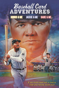 Baseball Card Adventures 3-Book Box Set (Honus & Me, Jackie & Me, Babe & Me) by Dan Gutman, 9780062979582