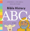 Bible History ABCs (God's Story from A to Z) by Stephen J. Nichols, Ned Bustard, 9781433564376
