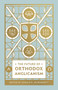 The Future of Orthodox Anglicanism by Gerald R. McDermott, Gerald Bray, John W. Yates III, Stephen Noll, Timothy George, Andrew Pearson Jr., Barbara Gauthier, Chandler Jones, Ephraim Radner, Eulid Wabukala, Foley Beach, Mouneer Hanna Anis, Ray R. Sutton, Russell Reno III, 9781433566172