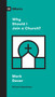 Why Should I Join a Church? by Mark Dever, Sam Emadi, 9781433568152