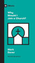 Why Should I Join a Church? by Mark Dever, Sam Emadi, 9781433568152