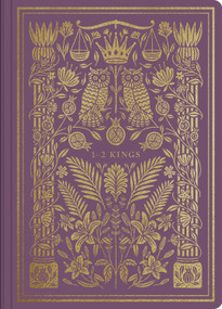 ESV Illuminated Scripture Journal (1-2 Kings (Paperback)) by , 9781433569241