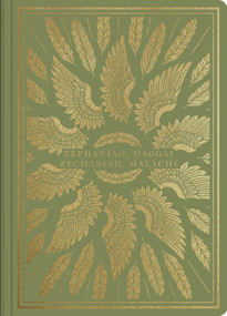 ESV Illuminated Scripture Journal (Zephaniah, Haggai, Zechariah, and Malachi (Paperback)) by , 9781433569128