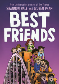 Best Friends - 9781250317469 by Shannon Hale, LeUyen Pham, 9781250317469