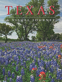 Texas (A Visual Journey) - 9781552858578 by Diana Bebek, 9781552858578