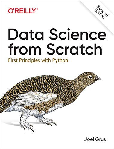 Data Science from Scratch (First Principles with Python) by Joel Grus, 9781492041139