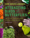 Attracting Birds and Butterflies by Barbara Ellis, 9780358106425