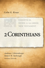 2 Corinthians - 9781462743964 by Colin G. Kruse, Andreas J. Köstenberger, Robert W. Yarbrough, 9781462743964