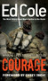 Courage (Winning Life's Toughest Battles) by Edwin Louis Cole, Casey Treat, 9781641233170