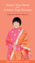 Empty Your Mind and Achieve Your Dreams by Keiko Aikawa Yogmata, 9781581771831