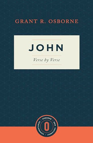 John Verse by Verse by Grant R. Osborne, 9781683590750