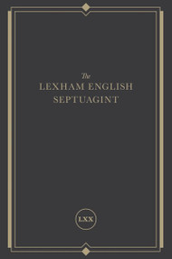 The Lexham English Septuagint (A New Translation) by Lexham Press, 9781683593447