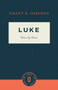 Luke Verse by Verse by Grant R. Osborne, 9781683592389