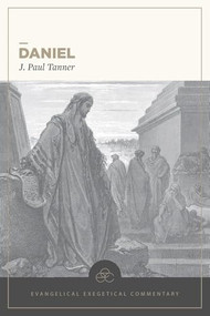 Daniel - 9781683593096 by J. Paul Tanner, H. Wayne House, 9781683593096