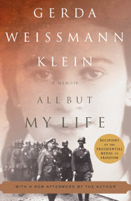 All But My Life (A Memoir) - 9780809016532 by Gerda Weissmann Klein, 9780809016532