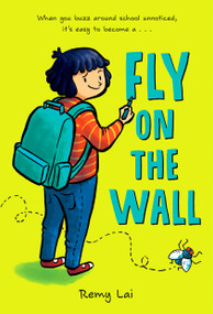 Fly on the Wall - 9781250314123 by Remy Lai, Remy Lai, 9781250314123