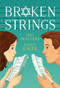 Broken Strings by Eric Walters, Kathy Kacer, 9780735266247