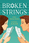 Broken Strings by Eric Walters, Kathy Kacer, 9780735266247