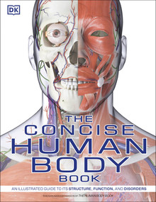 The Concise Human Body Book by DK, 9781465484697