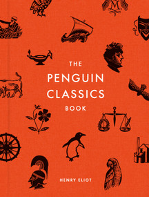 The Penguin Classics Book by Henry Eliot, 9781524705879