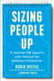 Sizing People Up (A Veteran FBI Agent's User Manual for Behavior Prediction) by Robin Dreeke, Cameron Stauth, 9780525540434