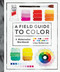 A Field Guide to Color (A Watercolor Workbook) by Lisa Solomon, 9781611806120