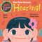 Baby Loves the Five Senses: Hearing! by Ruth Spiro, Irene Chan, 9781623541026