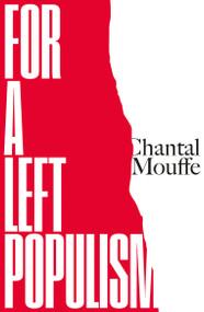 For a Left Populism - 9781786637567 by Chantal Mouffe, 9781786637567