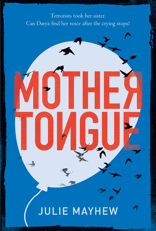 Mother Tongue by Julie Mayhew, 9781536202632