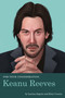 For Your Consideration: Keanu Reeves by Larissa Zageris, Kitty Curran, 9781683691518