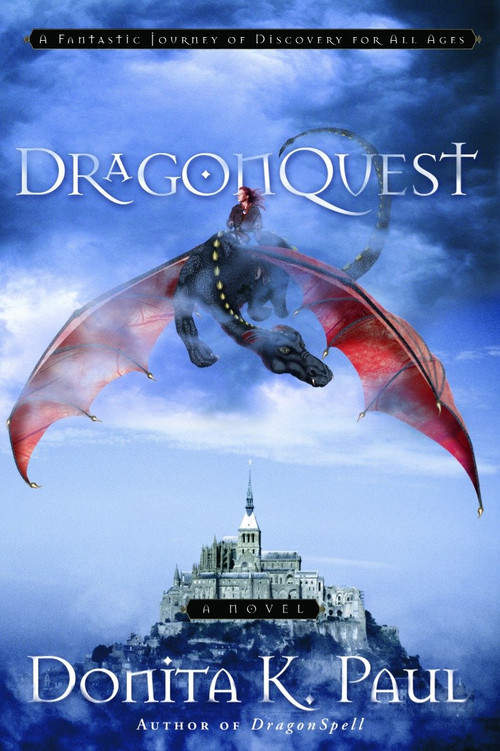 DragonQuest (A Novel) by Donita K. Paul, 9781400071296