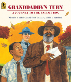 Granddaddy's Turn (A Journey to the Ballot Box) - 9781536205619 by Michael S. Bandy, Eric Stein, James E. Ransome, 9781536205619